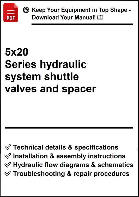 John Deere 5x20 Series hydraulic system shuttle valves and spacer - PDF