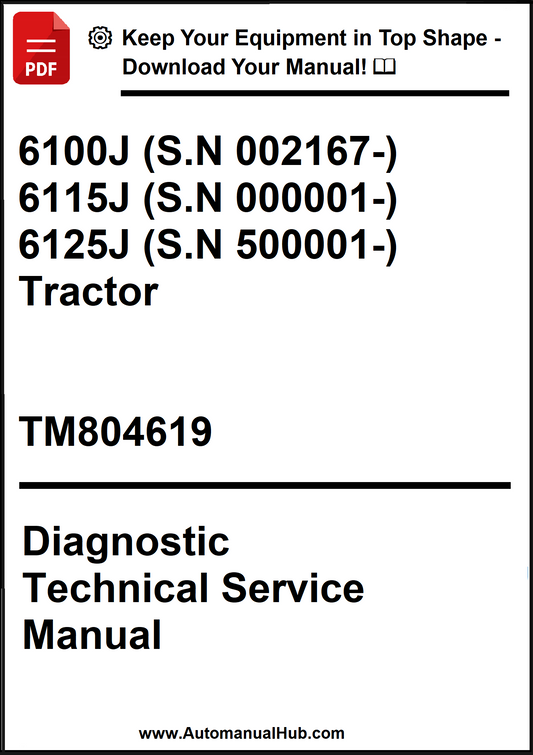 John Deere 6100J, 6115J, 6125J Tractor Diagnostic Technical Service Manual TM804619 - PDF