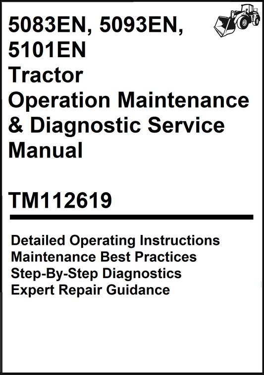 John Deere 5083EN, 5093EN, 5101EN Tractor Operation Maintenance & Diagnostic Service Manual TM112619 - PDF
