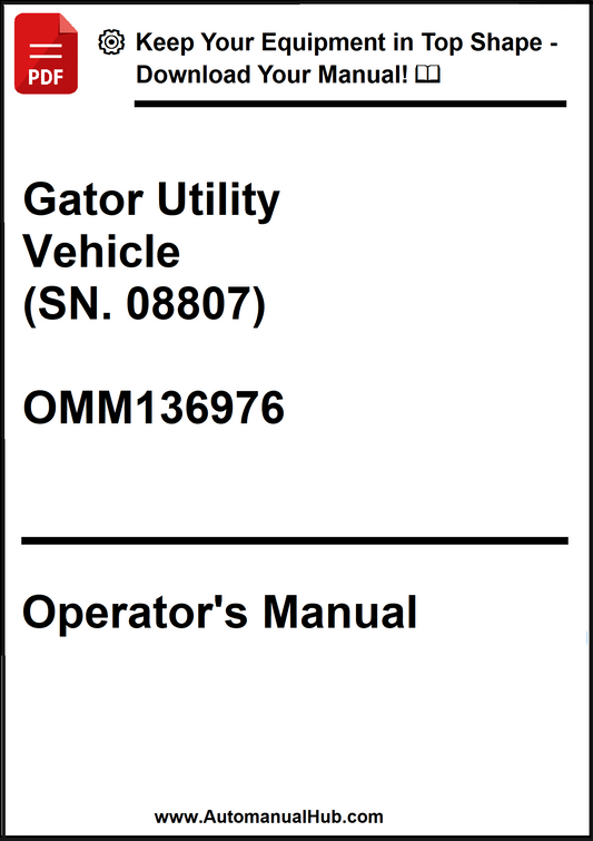 Operator's manual for a Gator Utility Vehicle with model number OMM136976 on a white background.
