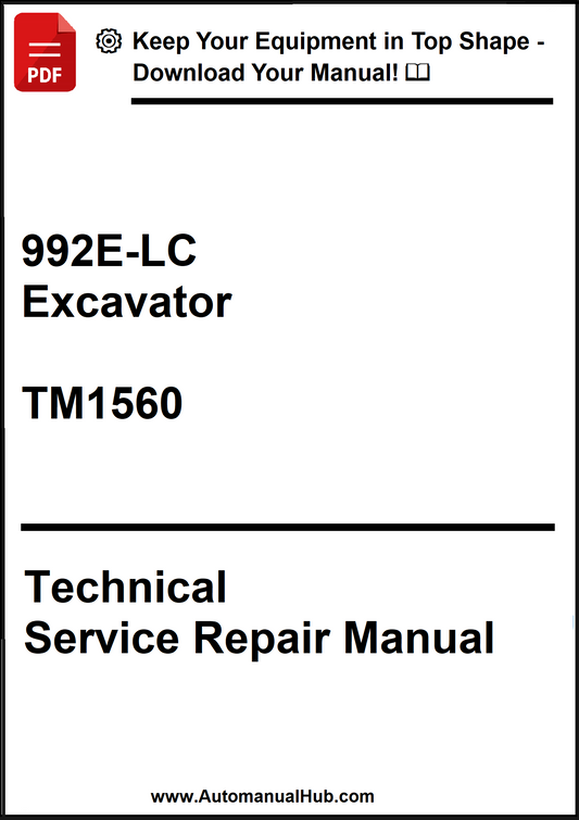 Technical Service Repair Manual for 992E-LC Excavator model TM1560 on a white background