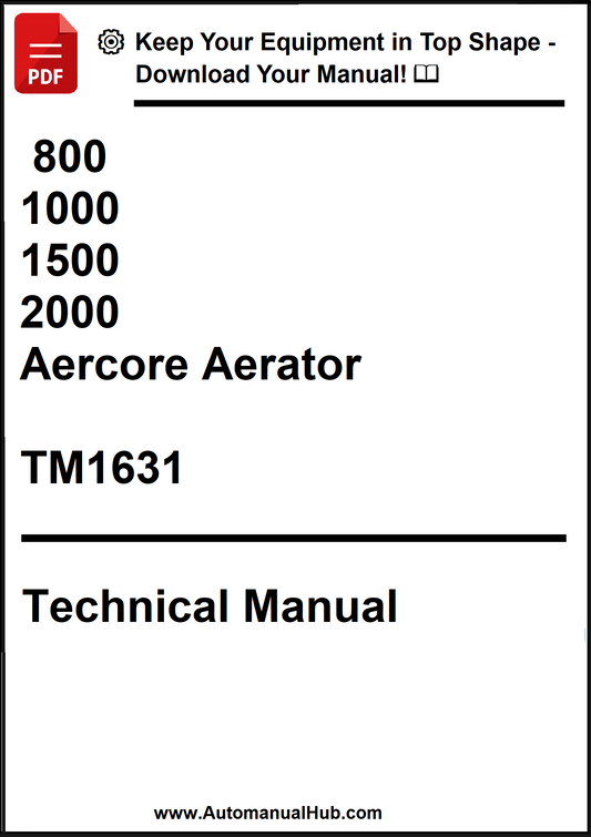 John Deere 800, 1000, 1500, 2000 Aercore Aerator Technical Manual TM1631 - PDF