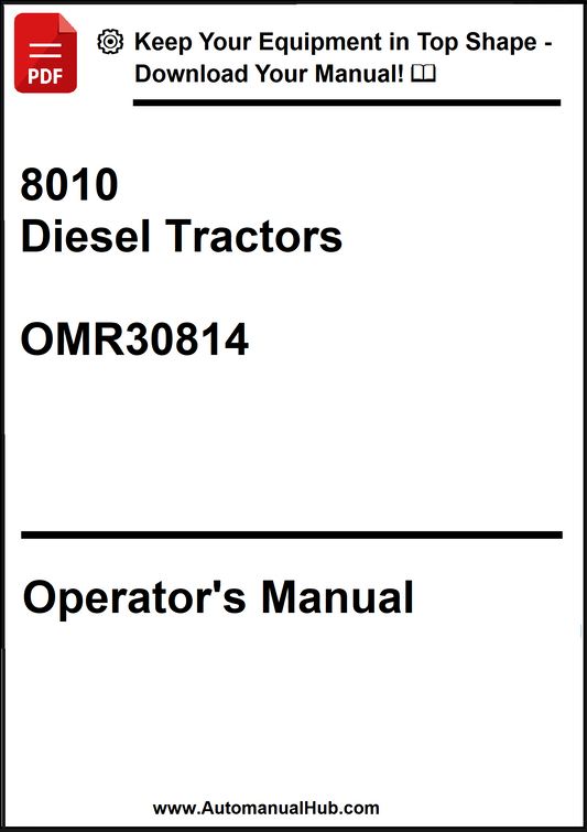 John Deere 8010 Diesel Tractors Operator’s Manual OMR30814 - PDF