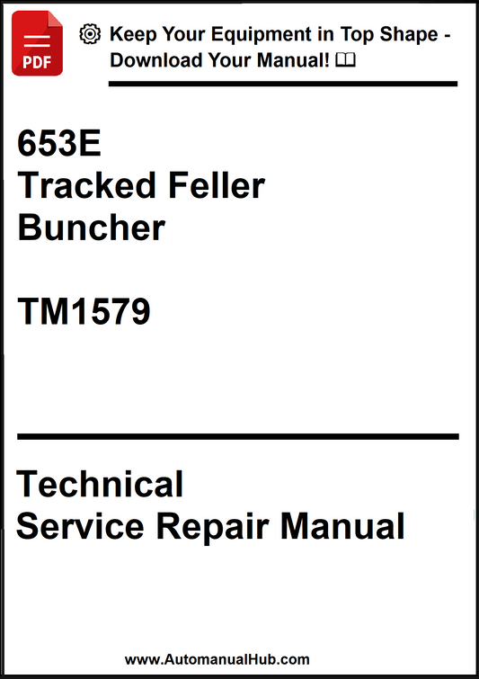 John Deere 653E Tracked Feller Buncher Technical Service Repair Manual TM1579 - PDF
