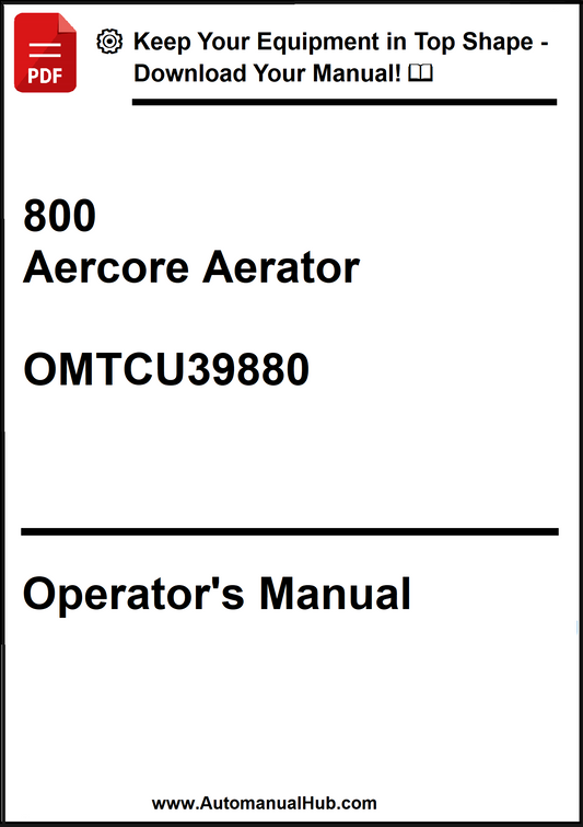 John Deere 800 Aercore Aerator Operator's Manual OMTCU39880 - PDF