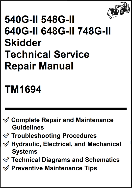John Deere 540G-II 548G-II 640G-II 648G-II 748G-II Skidder Technical Service Repair Manual TM1694 - PDF