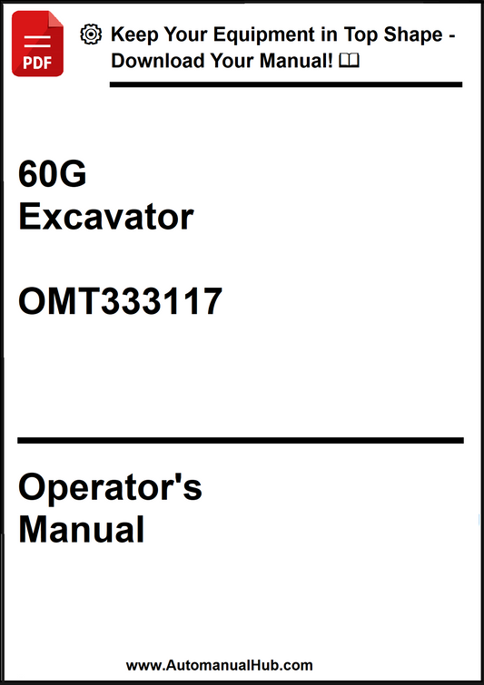 John Deere 60G Excavator Operator's Manual OMT333117 - PDF