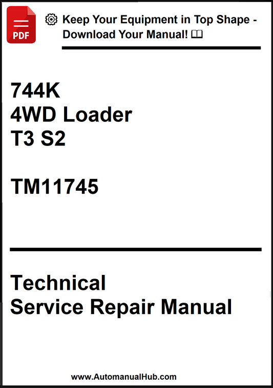 John Deere 744K 4WD Loader With T3 S2 Technical Service Repair Manual TM11745 - PDF