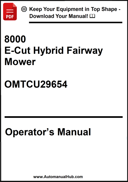John Deere 8000 E-Cut Hybrid Fairway Mower Operator's Manual OMTCU29654 - PDF