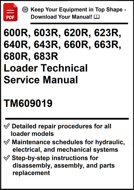 John Deere 600R, 603R, 620R, 623R, 640R, 643R, 660R, 663R, 680R, 683R Loader Technical Service Manual TM609019 - PDF