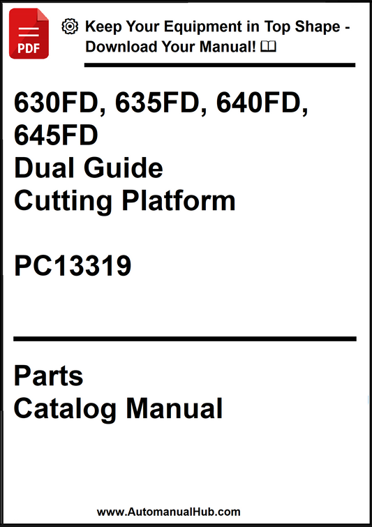 John Deere 630FD, 635FD, 640FD, 645FD Dual Guide Cutting Platform Parts Catalog Manual PC13319 - PDF