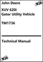 John Deere XUV 620i Gator Utility Vehicle Technical Manual TM1736 - PDF