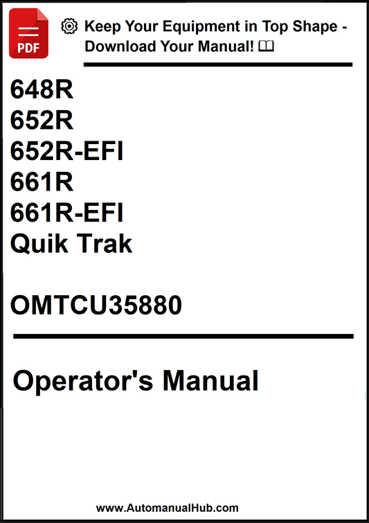 John Deere 648R, 652R, 652R-EFI, 661R, 661R-EFI Quik Trak Operator's Manual OMTCU35880 - PDF