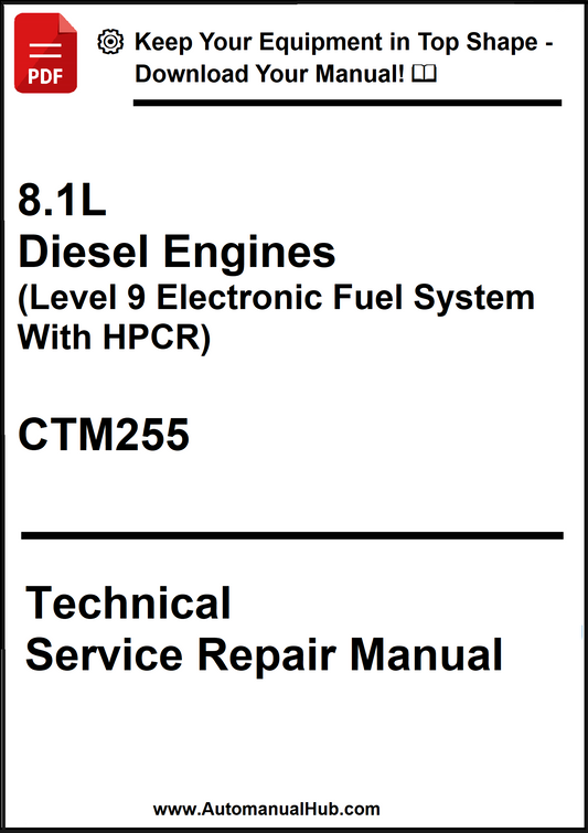 John Deere 8.1L Diesel Engines (Level 9 Electronic Fuel System With HPCR) Technical Service Repair Manual CTM255 - PDF