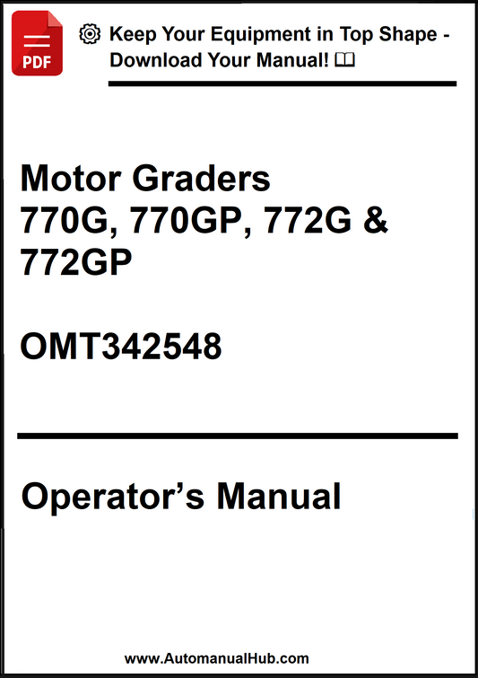 Operator's manual for Motor Graders 770G, 770GP, 772G & 772GP with a download prompt.