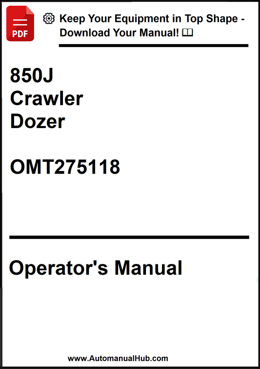 John Deere 850J Crawler Dozer Operator's Manual OMT275118 - PDF