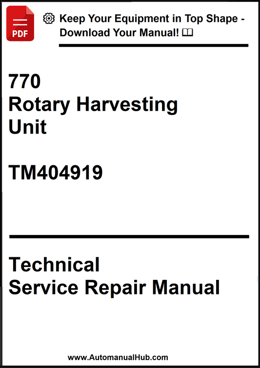 John Deere 770 Rotary Harvesting Unit Technical Service Repair Manual TM404919 - PDF