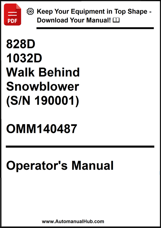 John Deere 828D, 1032D Walk Behind Snowblower (S/N 190001) Operator's Manual OMM140487 - PDF