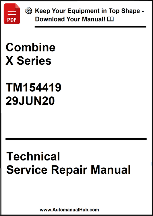 Technical Service Repair Manual for Combine X Series with publication details.
