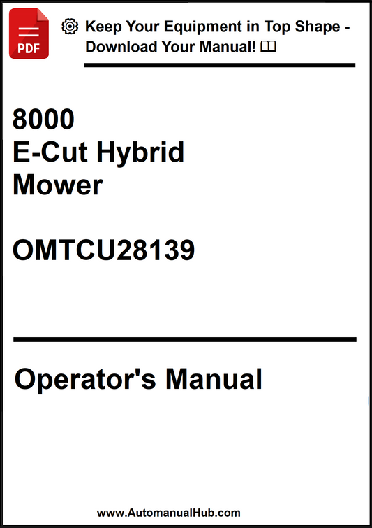 John Deere 8000 E-Cut Hybrid Mower Operator's Manual OMTCU28139 - PDF