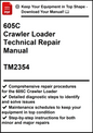 John Deere 605C Crawler Loader Technical Repair Manual TM2354 - PDF