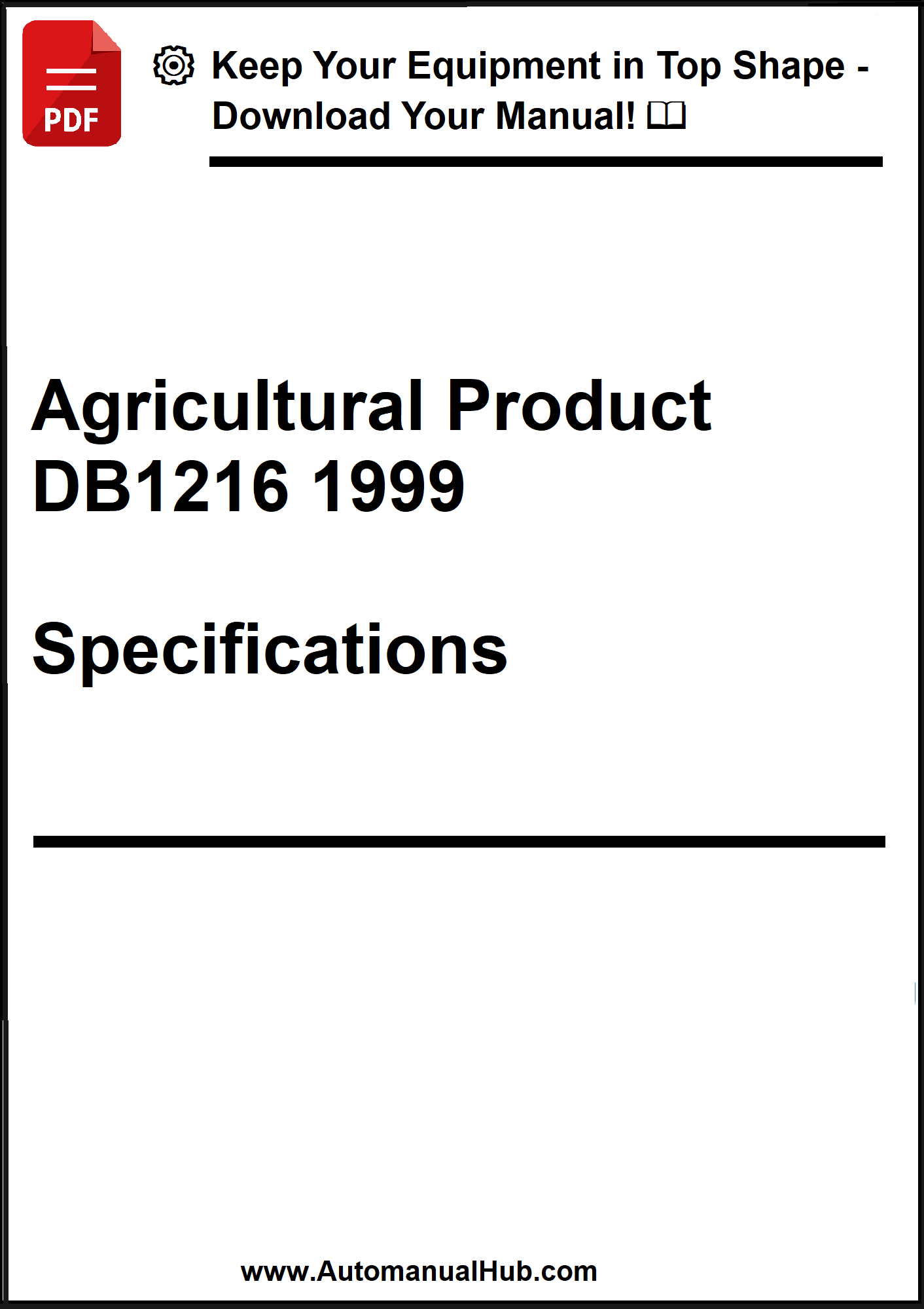 Technical document cover for Agricultural Product DB1216 1999 Specifications with promotional text at the top.