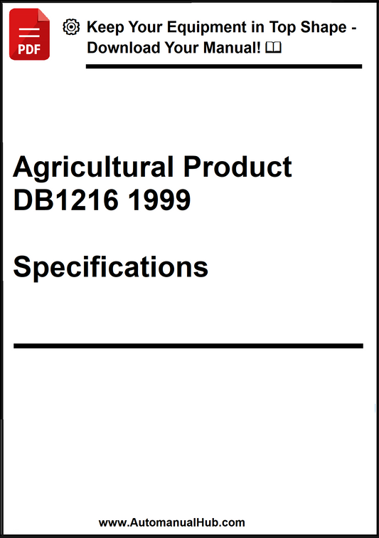 Technical document cover for Agricultural Product DB1216 1999 Specifications with promotional text at the top.