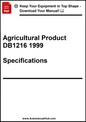 Technical document cover for Agricultural Product DB1216 1999 Specifications with promotional text at the top.