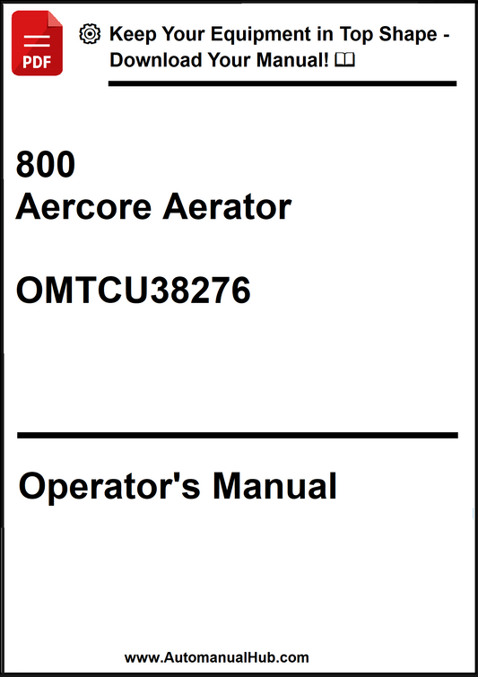 John Deere 800 Aercore Aerator Operator's Manual OMTCU38276 - PDF