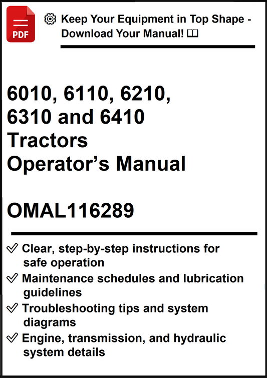John Deere 6010, 6110, 6210, 6310 and 6410 Tractors Operator’s Manual OMAL116289 - PDF