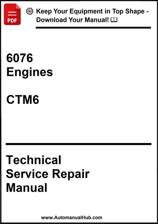 John Deere 6076 Engines Technical Service Repair Manual CTM6 - PDF