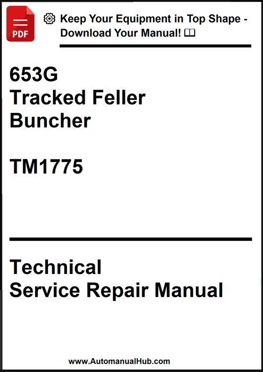 John Deere 653G Tracked Feller Buncher Technical Service Repair Manual TM1775 - PDF