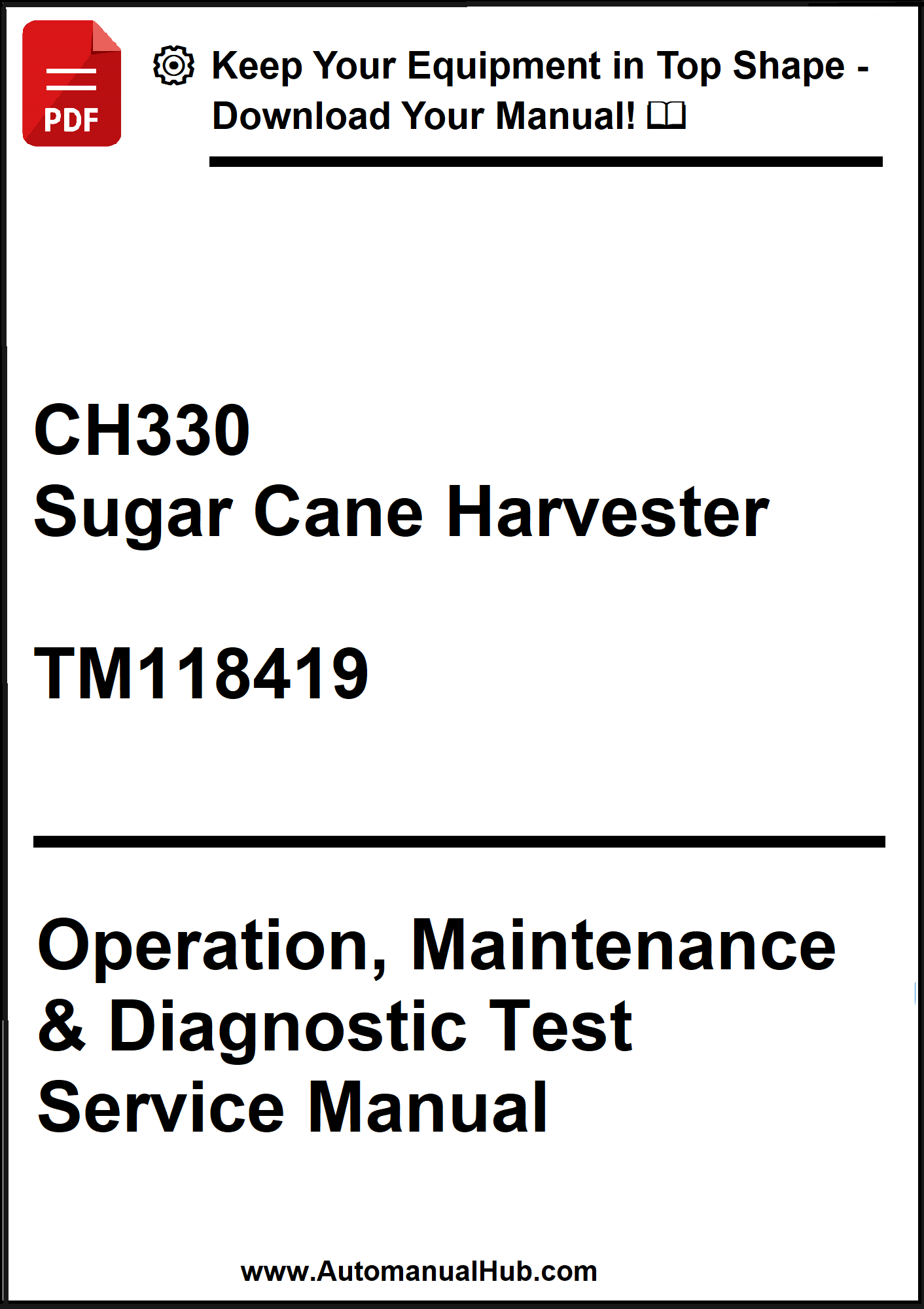 Manual for CH330 Sugar Cane Harvester with text on a white background