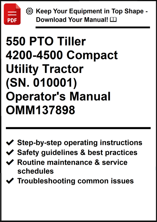 John Deere 550 PTO Tiller For 4200-4500 Compact Utility Tractor (SN. 010001) Operator's Manual OMM137898 - PDF