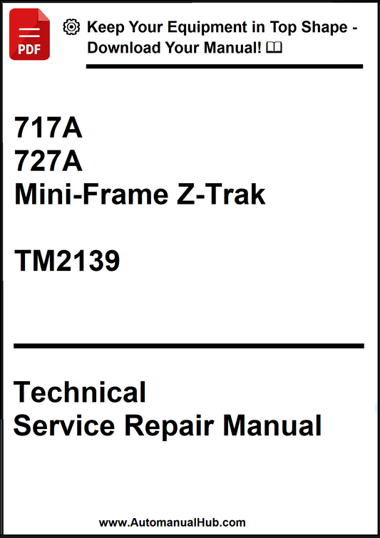 John Deere 717A, 727A Mini-Frame Z-Trak Technical Service Repair Manual TM2139 - PDF