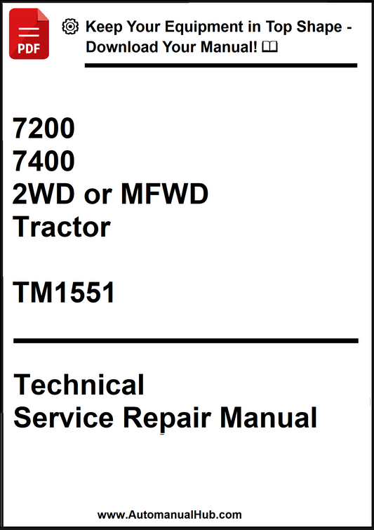 John Deere 7200 and 7400 2WD or MFWD Tractor Technical Service Repair Manual TM1551 - PDF