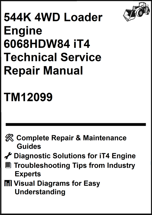 John Deere 544K 4WD Loader With Engine 6068HDW84 iT4 Technical Service Repair Manual TM12099 - PDF