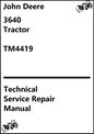 John Deere 3640 Tractor Technical Service Repair Manual TM4419 - PDF