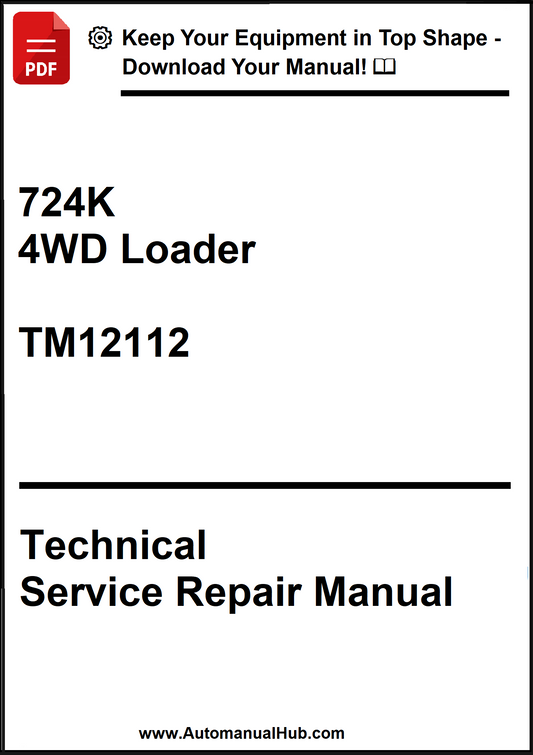 John Deere 724K 4WD Loader Technical Service Repair Manual TM12112 - PDF