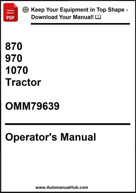 John Deere 870, 970, 1070 Tractor Operator's Manual OMM79639 - PDF